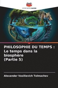 bokomslag Philosophie Du Temps