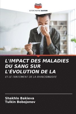 bokomslag L'Impact Des Maladies Du Sang Sur l'volution de la