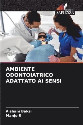 bokomslag Ambiente Odontoiatrico Adattato AI Sensi