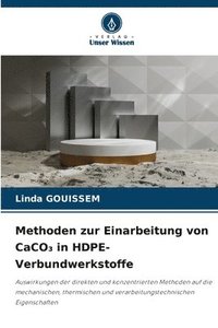 bokomslag Methoden zur Einarbeitung von CaCO&#8323; in HDPE-Verbundwerkstoffe