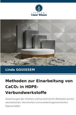 bokomslag Methoden zur Einarbeitung von CaCO? in HDPE-Verbundwerkstoffe