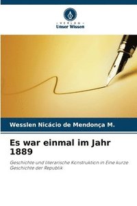 bokomslag Es war einmal im Jahr 1889