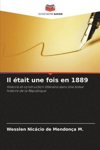 bokomslag Il tait une fois en 1889