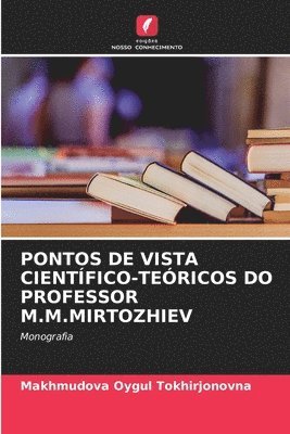 bokomslag Pontos de Vista Cientfico-Tericos Do Professor M.M.Mirtozhiev