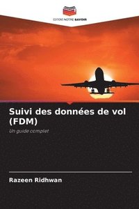 bokomslag Suivi des données de vol (FDM)