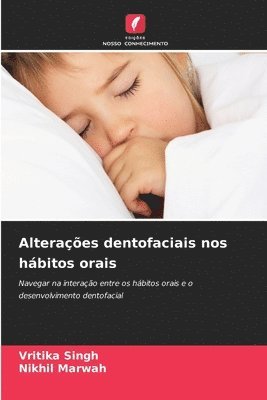 Alterações dentofaciais nos hábitos orais