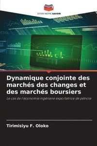 bokomslag Dynamique conjointe des marchés des changes et des marchés boursiers