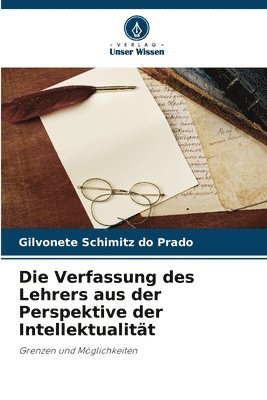 bokomslag Verfassung des Lehrers aus der Perspektive der Intellektualität