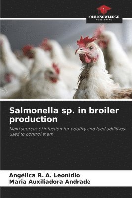 bokomslag Salmonella sp. in broiler production