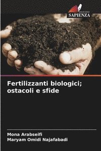 bokomslag Fertilizzanti biologici; ostacoli e sfide