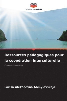 bokomslag Ressources pdagogiques pour la coopration interculturelle