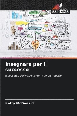 bokomslag Insegnare per il successo