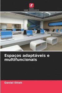 bokomslag Espaços adaptáveis e multifuncionais