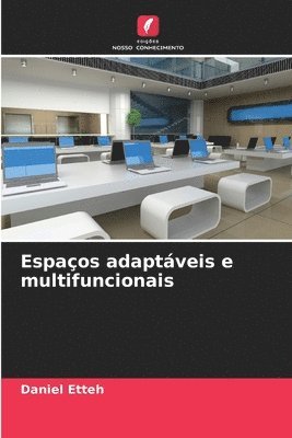 Daniel Etteh - Espaços adaptáveis e multifuncionais, Häftad