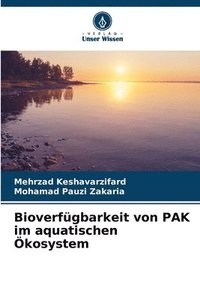 bokomslag Bioverfgbarkeit von PAK im aquatischen kosystem