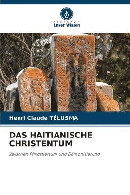 bokomslag Das Haitianische Christentum