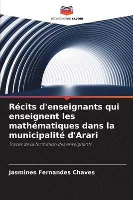 Rcits d'enseignants qui enseignent les mathmatiques dans la municipalit d'Arari 1