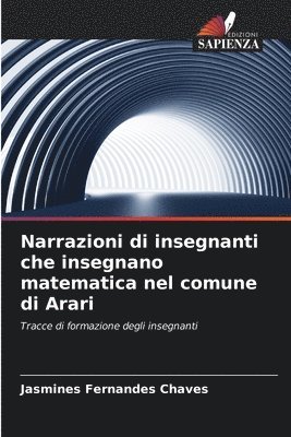 bokomslag Narrazioni di insegnanti che insegnano matematica nel comune di Arari