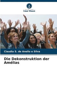 bokomslag Die Dekonstruktion der Amlias