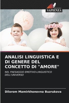 bokomslag Analisi Linguistica E Di Genere del Concetto Di &quot;Amore&quot;