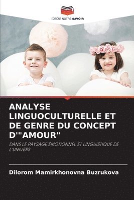 bokomslag Analyse Linguoculturelle Et de Genre Du Concept d'"Amour"