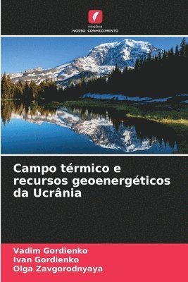 Campo térmico e recursos geoenergéticos da Ucrânia 1