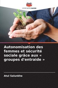 bokomslag Autonomisation des femmes et scurit sociale grce aux groupes d'entraide