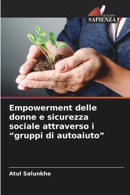 Empowerment delle donne e sicurezza sociale attraverso i "gruppi di autoaiuto"