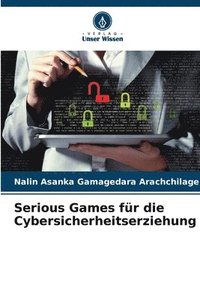 bokomslag Serious Games fr die Cybersicherheitserziehung