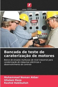 bokomslag Bancada de teste de caraterizao de motores