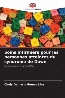 bokomslag Soins infirmiers pour les personnes atteintes du syndrome de Down