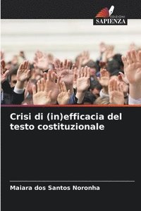 bokomslag Crisi di (in)efficacia del testo costituzionale