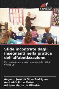 bokomslag Sfide incontrate dagli insegnanti nella pratica dell'alfabetizzazione