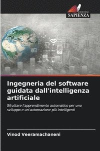 bokomslag Ingegneria del software guidata dall'intelligenza artificiale