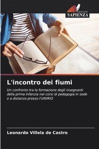 bokomslag L'incontro dei fiumi