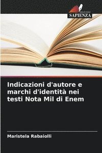 bokomslag Indicazioni d'autore e marchi d'identit nei testi Nota Mil di Enem