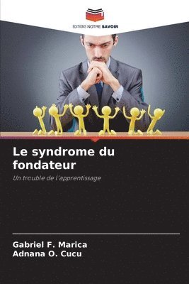 Le syndrome du fondateur 1