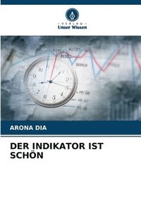 bokomslag Der Indikator Ist Schn