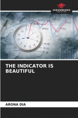 The Indicator Is Beautiful 1