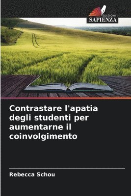 bokomslag Contrastare l'apatia degli studenti per aumentarne il coinvolgimento