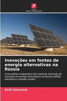 bokomslag Inovaes em fontes de energia alternativas na Rssia