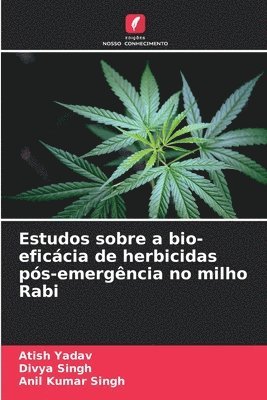 Estudos sobre a bio-eficácia de herbicidas pós-emergência no milho Rabi 1