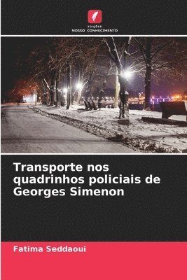 bokomslag Transporte nos quadrinhos policiais de Georges Simenon