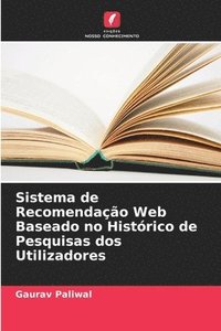 bokomslag Sistema de Recomendao Web Baseado no Histrico de Pesquisas dos Utilizadores