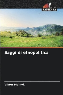 Saggi di etnopolitica 1