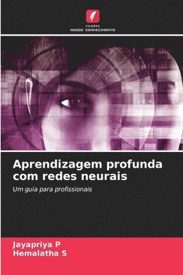 bokomslag Aprendizagem profunda com redes neurais