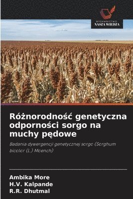 bokomslag R&#380;norodno&#347;c genetyczna odporno&#347;ci sorgo na muchy p&#281;dowe