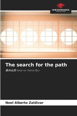 The search for the path 1