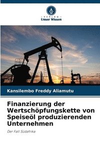 bokomslag Finanzierung der Wertschpfungskette von Speisel produzierenden Unternehmen