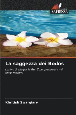 La saggezza dei Bodos 1